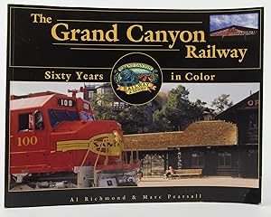 Immagine del venditore per The Grand Canyon Railway: Sixty Years in Color venduto da Flamingo Books