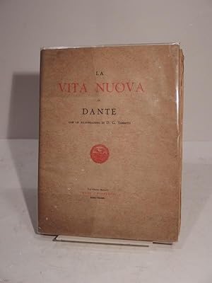 Seller image for La Vita Nuova di Dante, con le illustrazioni di D. G. Rossetti. for sale by Chez les libraires associs