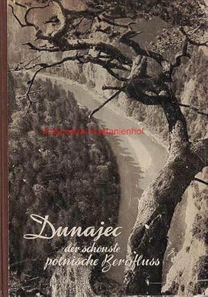 Seller image for Dunajec der schnste polnische Bergfluss, for sale by Antiquariat Kastanienhof