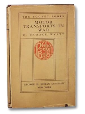Bild des Verkufers fr Motor Transports in War (The Pocket Books, Illustrated) zum Verkauf von Yesterday's Muse, ABAA, ILAB, IOBA