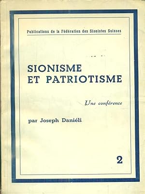Bild des Verkufers fr Sionisme et patriotisme zum Verkauf von Librodifaccia