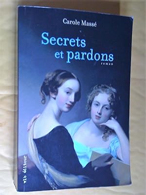 Image du vendeur pour Secrets et Pardons mis en vente par Claudine Bouvier