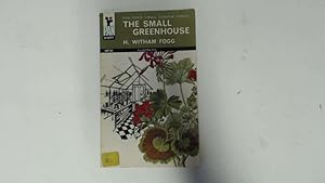 Seller image for The Small Greenhouse, etc. With plates for sale by Goldstone Rare Books