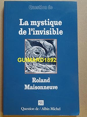 La Mystique de l'invisible Numéro 91