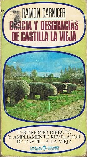 Bild des Verkufers fr GRACIA Y DESGRACIAS DE CASTILLA LA VIEJA zum Verkauf von Librera Torren de Rueda