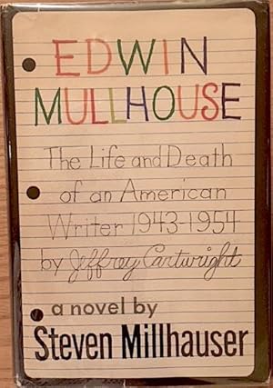 Imagen del vendedor de Edwin Mullhouse: The Life and Death of an American Writer 1943-1954 by Jeffrey Cartwright a la venta por Kaleidoscope Books & Collectibles