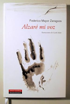 Imagen del vendedor de ALZAR MI VOZ - Barcelona 2007 - Ilustrado a la venta por Llibres del Mirall