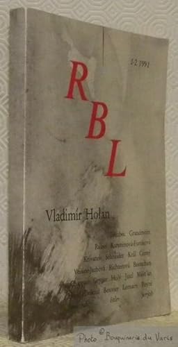 Bild des Verkufers fr La Revue de Belles-Lettres, nos. 1 - 2, 1991. R B L. Vladimir Holan. Jakubec, Grandmont, Rubes, Kareninova-Furekova, Krivanek, Schneider, Kral, Cerny, Voisine-Jechova, Richterova, Beestchen, Chappuis, Grygar, Holy, Justl, Mest'an, Havel, Dolezal, Bouvier, Lemaire, Peyre, Simotova, Istler, Serych. zum Verkauf von Bouquinerie du Varis