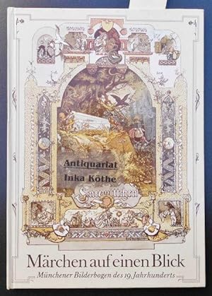 Märchen auf einen Blick : Münchener Bilderbogen des 19. Jahrhunderts - Illustrationen nach Vorlag...