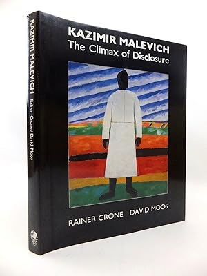 Image du vendeur pour KAZIMIR MALEVICH: THE CLIMAX OF DISCLOSURE mis en vente par Stella & Rose's Books, PBFA