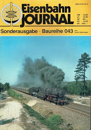 Baureihe 043. Eisenbahn Journal - Sonderausgabe.