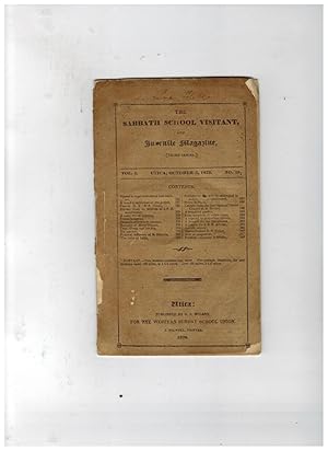 THE SABBATH SCHOOL VISITANT, AND JUVENILE MAGAZINE. October 3, 1829