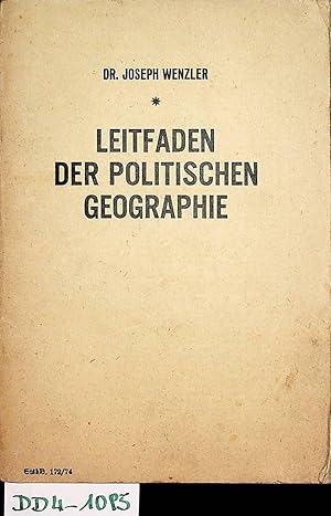 Bild des Verkufers fr Leitfaden der politischen Geographie. (=Staatsbrger-Bibliothek ; 172/174) zum Verkauf von ANTIQUARIAT.WIEN Fine Books & Prints