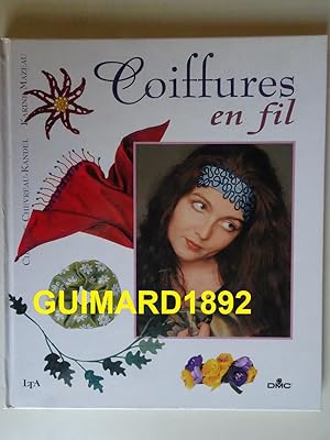 Imagen del vendedor de Coiffures en fil a la venta por Librairie Michel Giraud