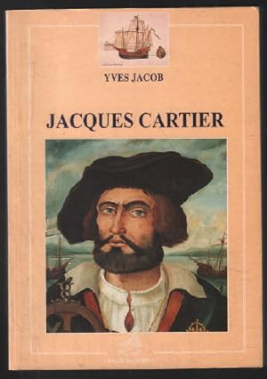 Image du vendeur pour Jacques Cartier mis en vente par librairie philippe arnaiz