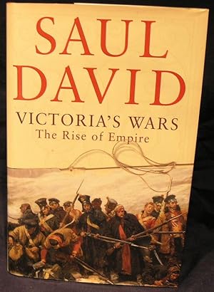 Bild des Verkufers fr Victoria's Wars: The Rise of Empire zum Verkauf von powellbooks Somerset UK.