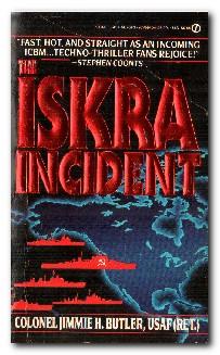 Seller image for The Iskra Incident for sale by Darkwood Online T/A BooksinBulgaria