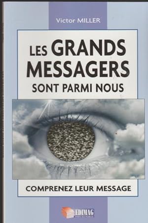 Bild des Verkufers fr Les Grands messagers sont parmi nous zum Verkauf von Livres Norrois