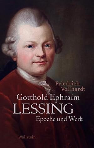 Bild des Verkufers fr Gotthold Ephraim Lessing : Epoche und Werk zum Verkauf von AHA-BUCH GmbH