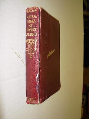 The Poetical Works of Robert Burns: With Numerous Illustrations
