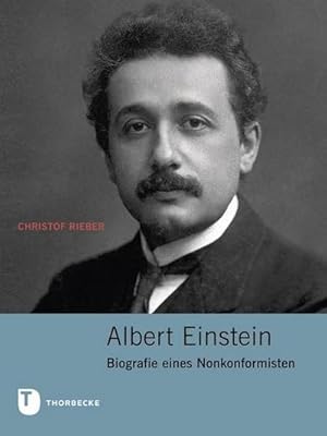 Bild des Verkufers fr Albert Einstein : Biografie eines Nonkonformisten zum Verkauf von AHA-BUCH GmbH