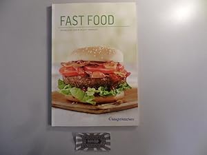 Bild des Verkufers fr Fast food: Schnelles Essen leicht gemacht. Weight Watchers. zum Verkauf von Druckwaren Antiquariat