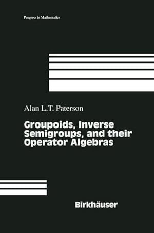 Bild des Verkufers fr Groupoids, Inverse Semigroups, and their Operator Algebras zum Verkauf von AHA-BUCH GmbH