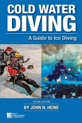 Seller image for Cold Water Diving: A Guide to Ice Diving (Paperback or Softback) for sale by BargainBookStores