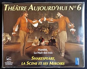 Bild des Verkufers fr Theatre aujourd'hui N6 Shakespeare, La Scene et Ses Miroirs zum Verkauf von Design Books
