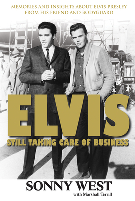 Seller image for Elvis: Still Taking Care of Business (Paperback or Softback) for sale by BargainBookStores