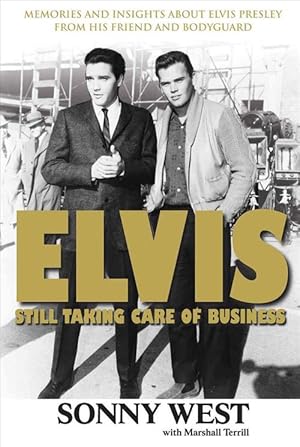 Seller image for Elvis: Still Taking Care of Business (Paperback) for sale by Grand Eagle Retail