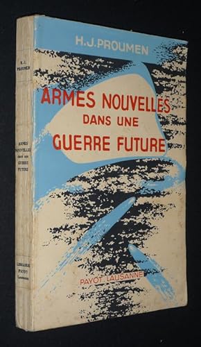 Imagen del vendedor de Armes nouvelles dans une guerre future a la venta por Abraxas-libris