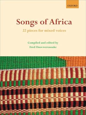 Seller image for Songs of Africa : 22 Pieces for Mixed Voices for sale by GreatBookPrices