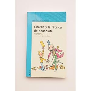 Seller image for Charlie y la fbrica de chocolate for sale by LIBRERA SOLAR DEL BRUTO