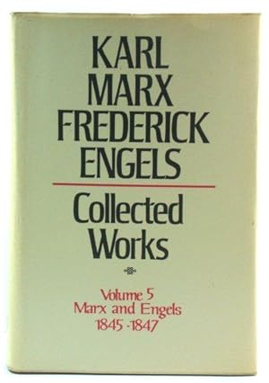 Bild des Verkufers fr Karl Marx/Frederick Engels Collected Works, Volume 5: Marx and Engels, 1845-47 zum Verkauf von PsychoBabel & Skoob Books