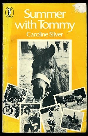 Seller image for Summer with Tommy: Training a Wild Pony for sale by Little Stour Books PBFA Member