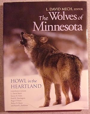 Immagine del venditore per The Wolves of Minnesota: Howl in the Heartland venduto da Book Nook