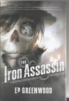 Immagine del venditore per The Iron Assassin, or A Clockwork Prometheus venduto da COLD TONNAGE BOOKS