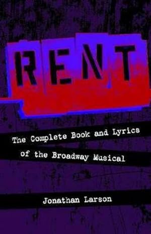 Seller image for Rent: The Complete Book and Lyrics of the Broadway Musical (Paperback) for sale by Grand Eagle Retail