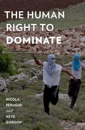 Immagine del venditore per Human Right to Dominate venduto da GreatBookPrices