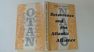 Bild des Verkufers fr Deterrence and the Atlantic Alliance (Contemporary affairs) zum Verkauf von Goldstone Rare Books