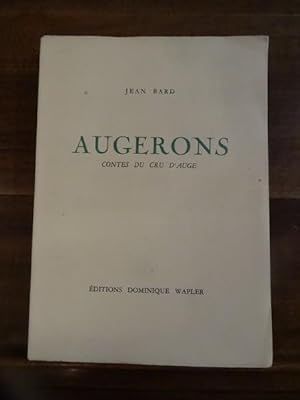 Augerons, contes du cru d'Auge. Préface de Jean de la Varende.