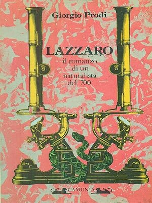 Immagine del venditore per Lazzaro il romanzo di un naturalista venduto da Librodifaccia