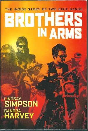 Seller image for Brothers In Arms - The Inside Story of Two Bikie Gangs for sale by Taipan Books
