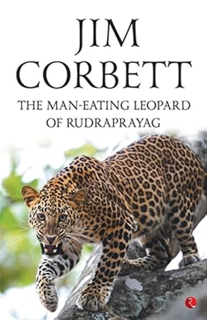 Imagen del vendedor de Man-eating Leopard of Rudraprayag a la venta por GreatBookPrices