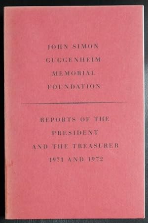 Imagen del vendedor de John Simon Guggenheim Memorial Foundation 1971 and 1972 a la venta por GuthrieBooks