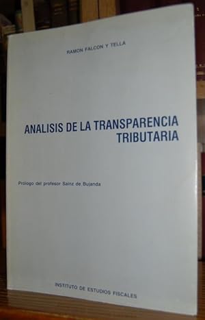 Imagen del vendedor de EL REGIMEN DE TRANSPARENCIA FISCAL. (Aspectos dogmticos y regulacin positiva). Prlogo: Fernando Sainz de Bujanda a la venta por Fbula Libros (Librera Jimnez-Bravo)