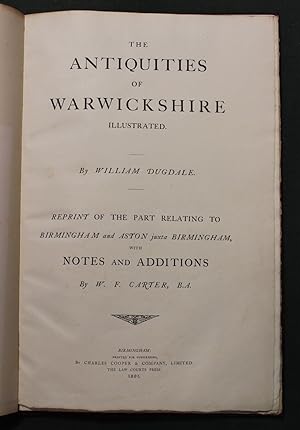 The antiquities of Warwickshire illustrated. Reprint of the part relating to Birmingham and Aston...