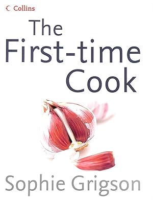 Seller image for The First-Time Cook for sale by M Godding Books Ltd