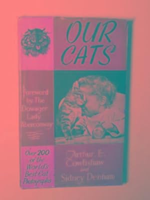 Seller image for Our cats for sale by Cotswold Internet Books